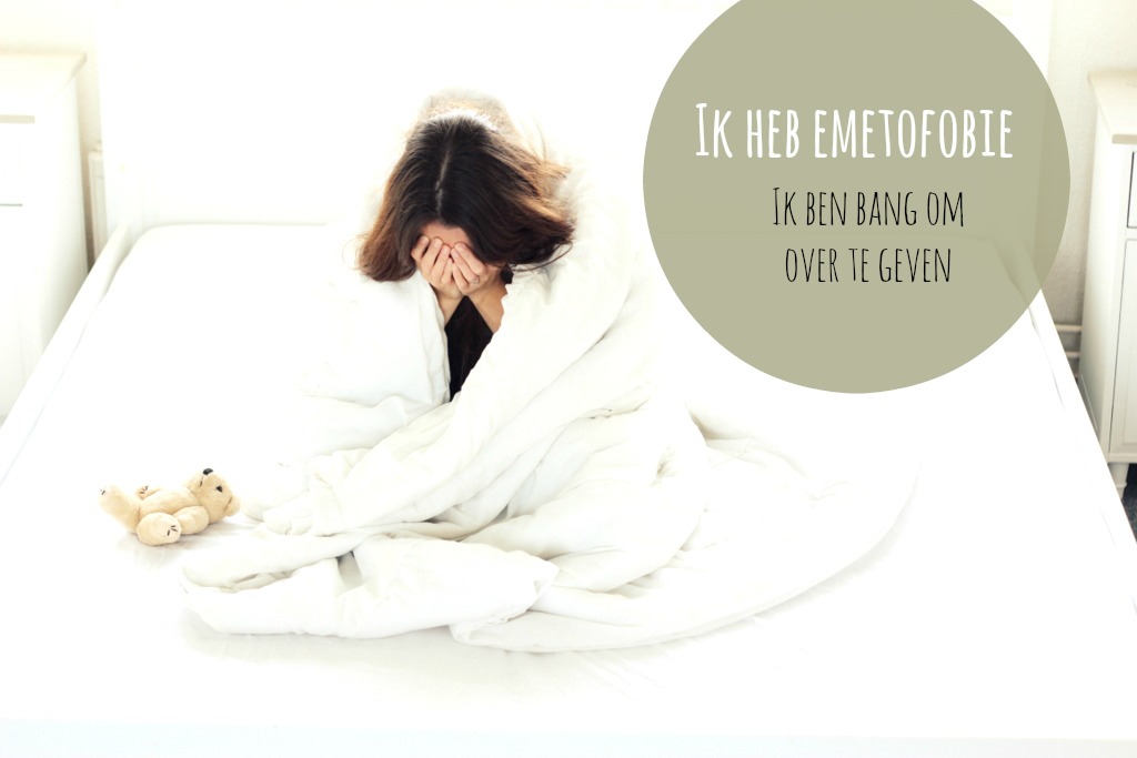 ik heb emetofobie: angst om over te geven