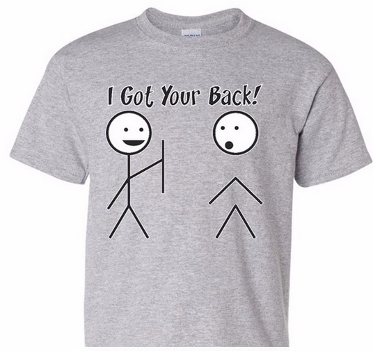 I got your back shirt